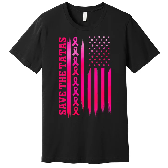 Save The Tatas American Flag Fighting Breast Cancer Premium T-Shirt