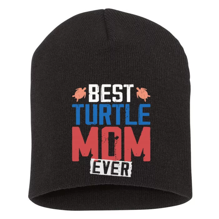 Sea Turtle Tortoise Mom Best Turtle Mom Ever Short Acrylic Beanie