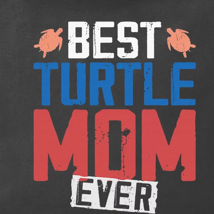 Sea Turtle Tortoise Mom Best Turtle Mom Ever Zip Tote Bag