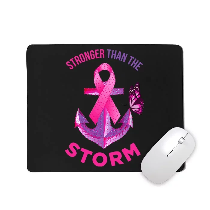 Stronger Than The Storm Fight Breast Cancer Ribbon Wear Pink Mousepad