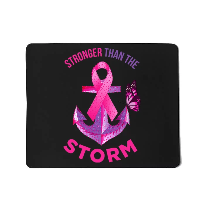 Stronger Than The Storm Fight Breast Cancer Ribbon Wear Pink Mousepad