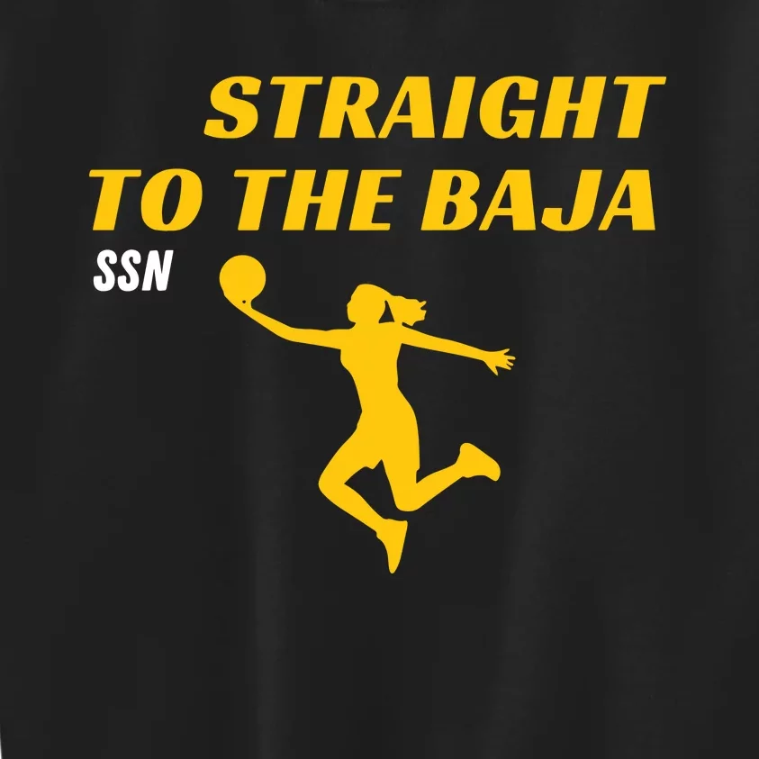 Straight To Thge Baja Kids Sweatshirt