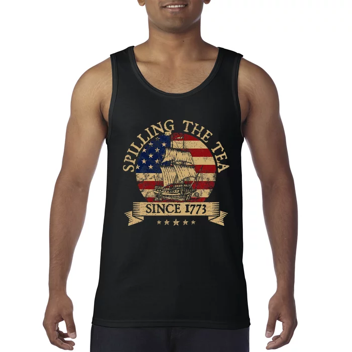 Spilling The Tea Since 1773 Vintage Us History Teacher Tank Top