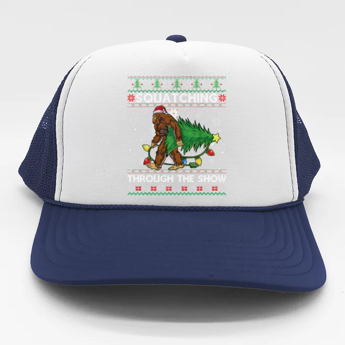 Squatching Through The Snow Squatch Bigfoot Ugly Christmas Gift Trucker Hat