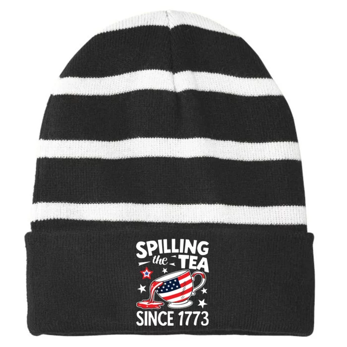 Spilling The Tea Since 1773 Funny Patriotic Striped Beanie with Solid Band