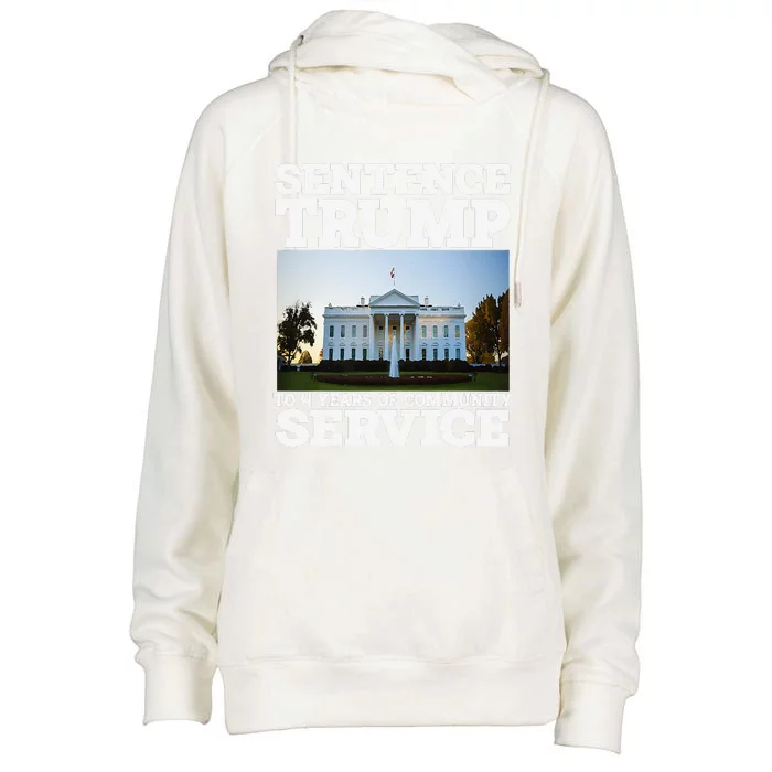 Sentence Trump To 4 Years Of Community Service White House Womens Funnel Neck Pullover Hood