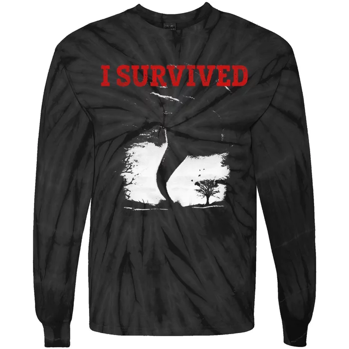 Storm Tornado Twister And Hurricane Weather I Survived Tie-Dye Long Sleeve Shirt