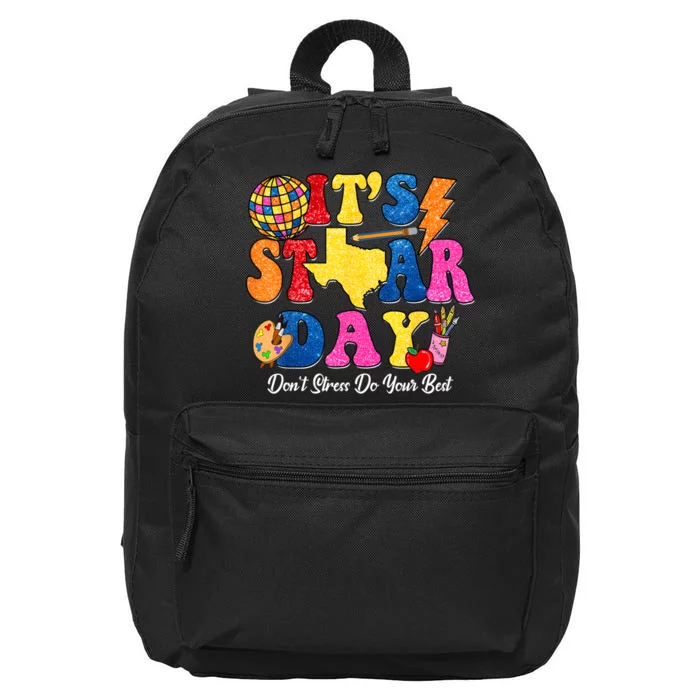 Staar Testing Test Day DonT Stress Do Your Best Teacher 16 in Basic Backpack