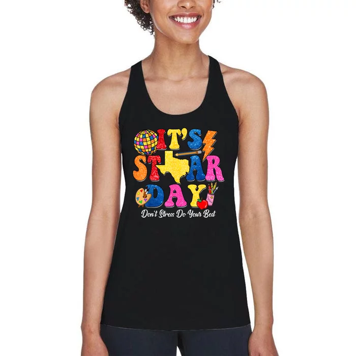 Staar Testing Test Day DonT Stress Do Your Best Teacher Women's Racerback Tank