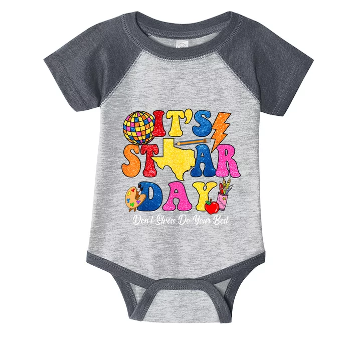 Staar Testing Test Day DonT Stress Do Your Best Teacher Infant Baby Jersey Bodysuit