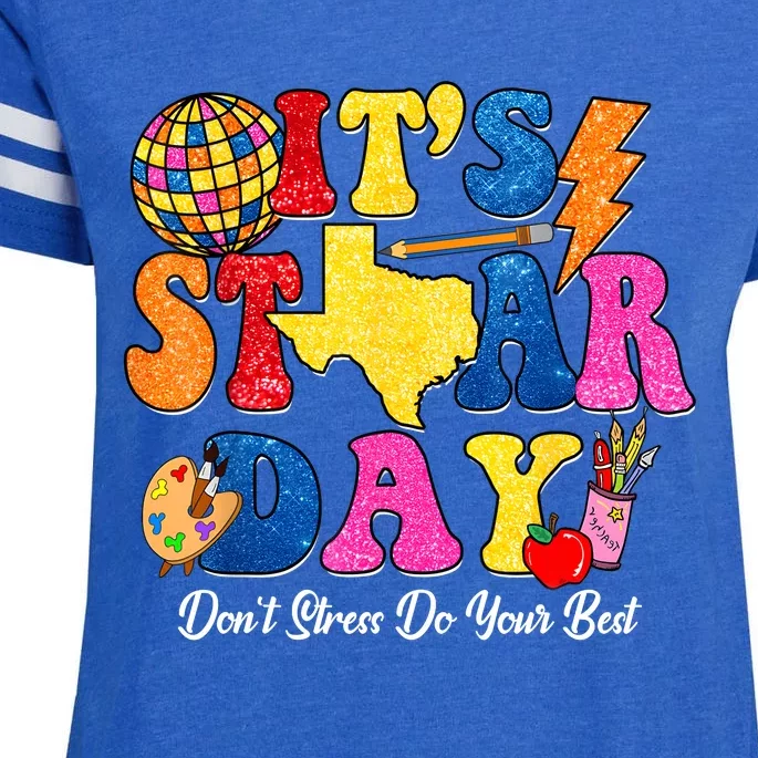 Staar Testing Test Day DonT Stress Do Your Best Teacher Enza Ladies Jersey Football T-Shirt