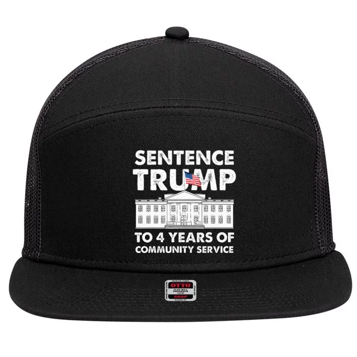 Sentence Trump To 4 Years Of Community Service Trump 7 Panel Mesh Trucker Snapback Hat