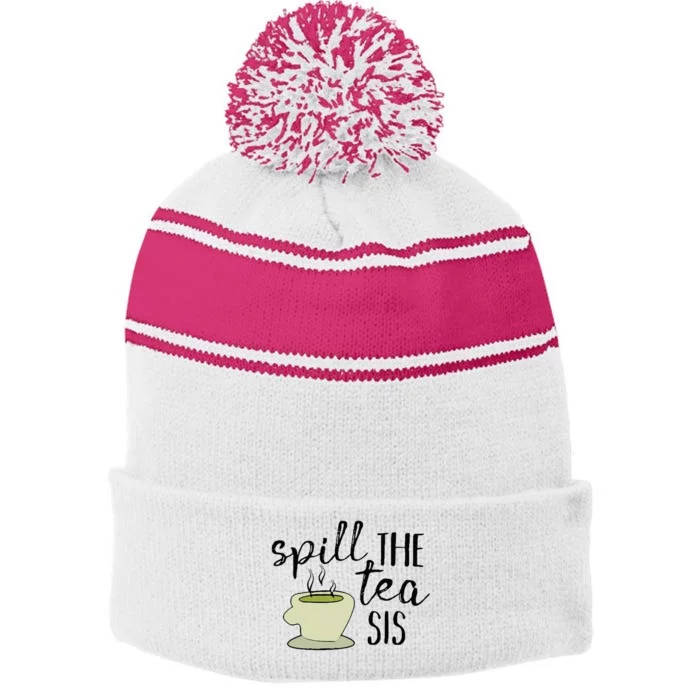 Spill The Tea Sis Stripe Pom Pom Beanie