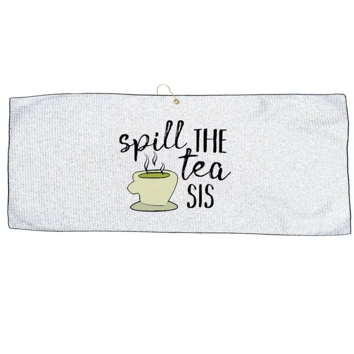 Spill The Tea Sis Large Microfiber Waffle Golf Towel