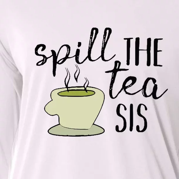 Spill The Tea Sis Cooling Performance Long Sleeve Crew