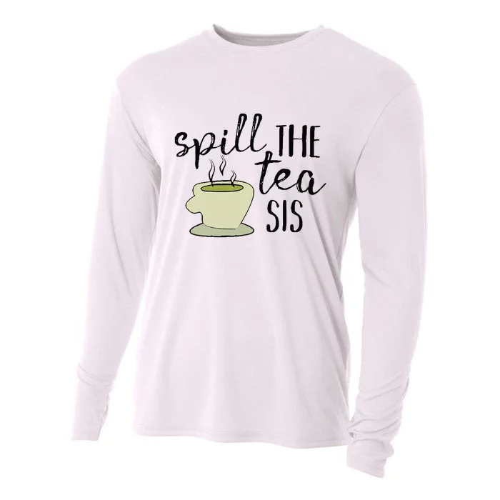 Spill The Tea Sis Cooling Performance Long Sleeve Crew