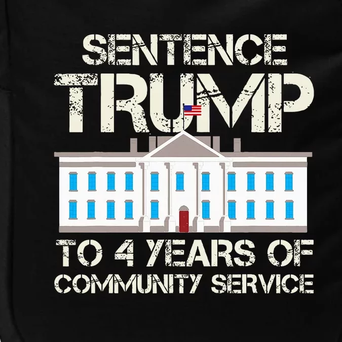 Sentence Trump To 4 Years Of Community Service Impact Tech Backpack