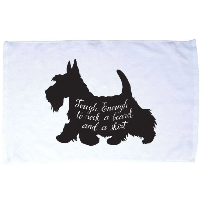 Scottish Terrier Tough Enough To Rock A Beard And A Skirt Microfiber Hand Towel