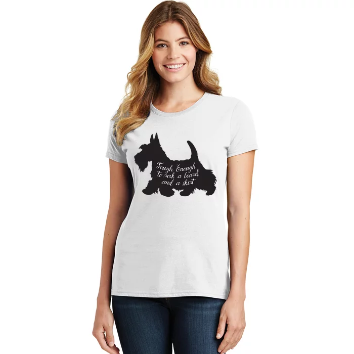 Scottish Terrier Tough Enough To Rock A Beard And A Skirt Women's T-Shirt