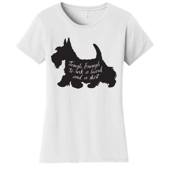 Scottish Terrier Tough Enough To Rock A Beard And A Skirt Women's T-Shirt