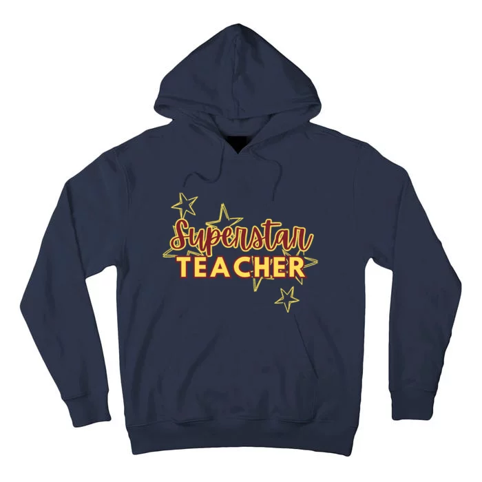 Superstar Teacher Teacher Back To School Tall Hoodie