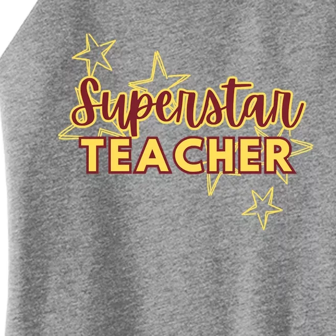 Superstar Teacher Teacher Back To School Women’s Perfect Tri Rocker Tank