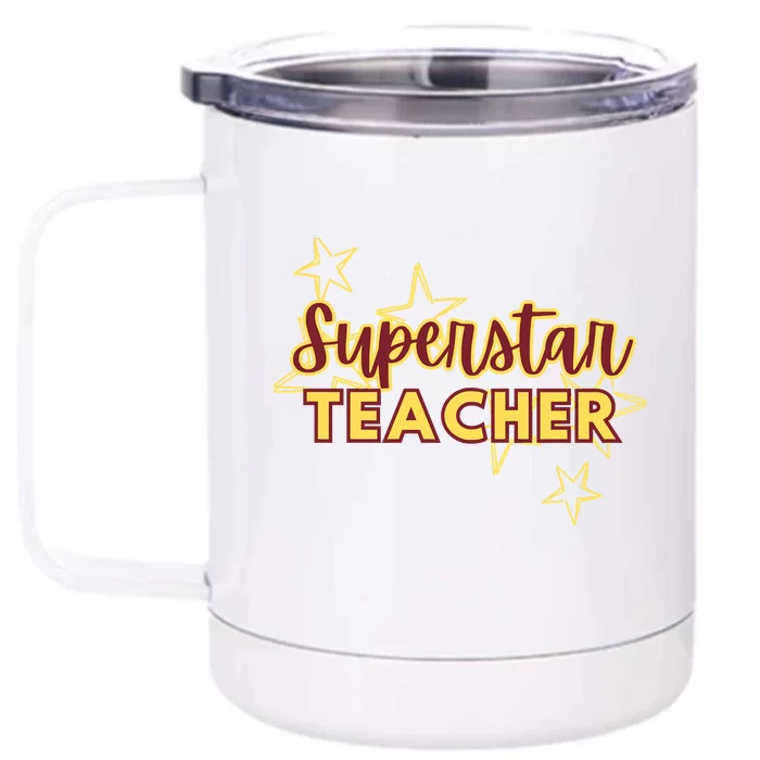 Superstar Teacher Teacher Back To School Front & Back 12oz Stainless Steel Tumbler Cup