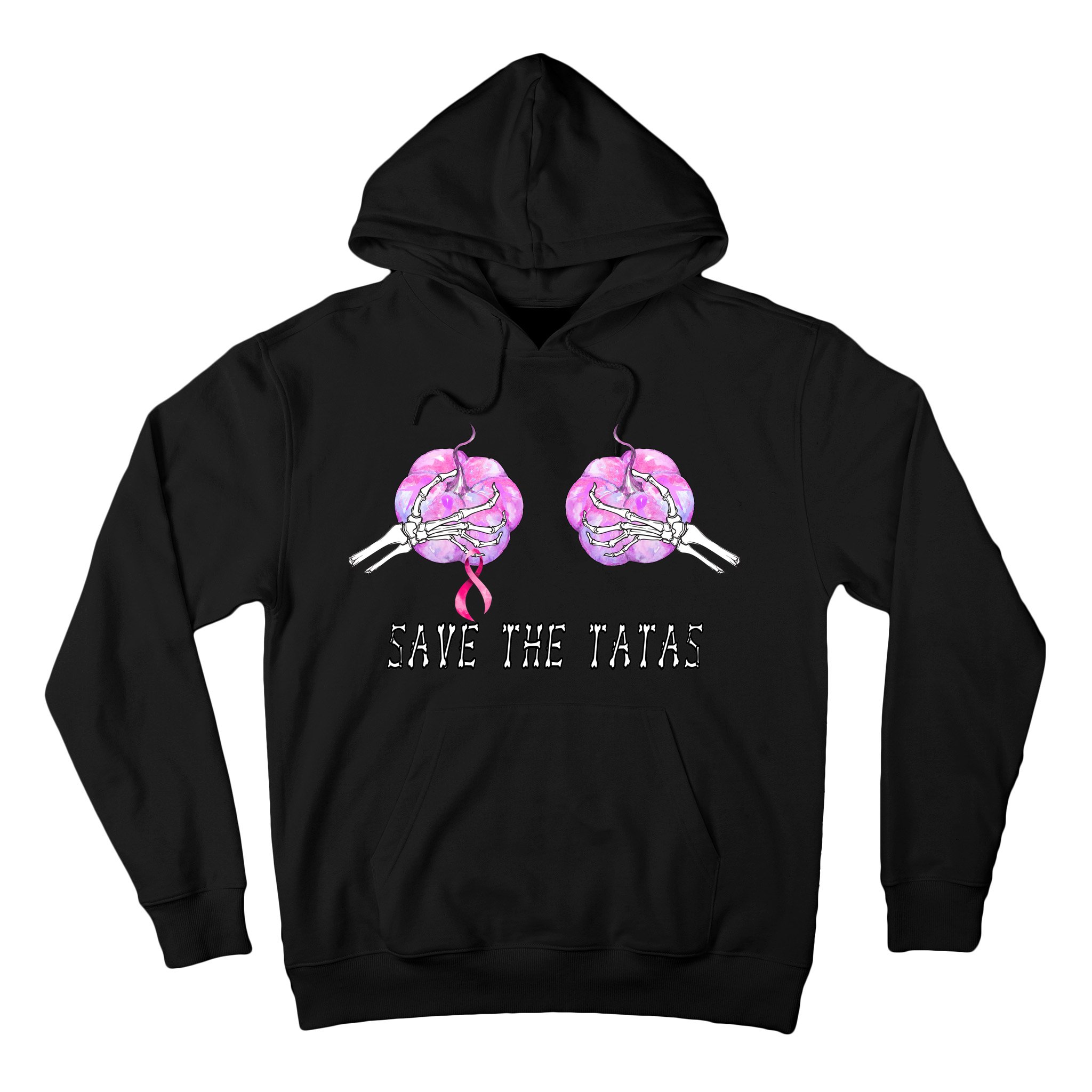 Cancer Hoodie Save the Tatas Cancer Awareness  Unisex Hoodies Sweater 