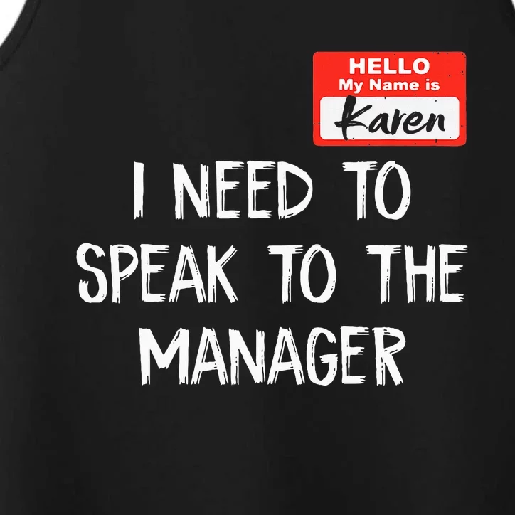 Speak to the Manager Funny Karen Halloween Costume Performance Tank