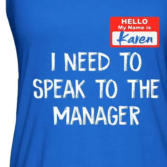 Speak to the Manager Funny Karen Halloween Costume Ladies Essential Flowy Tank