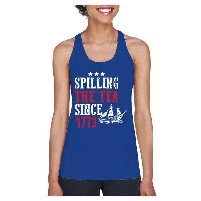 Spilling The Tea Since 1773 Women's Racerback Tank