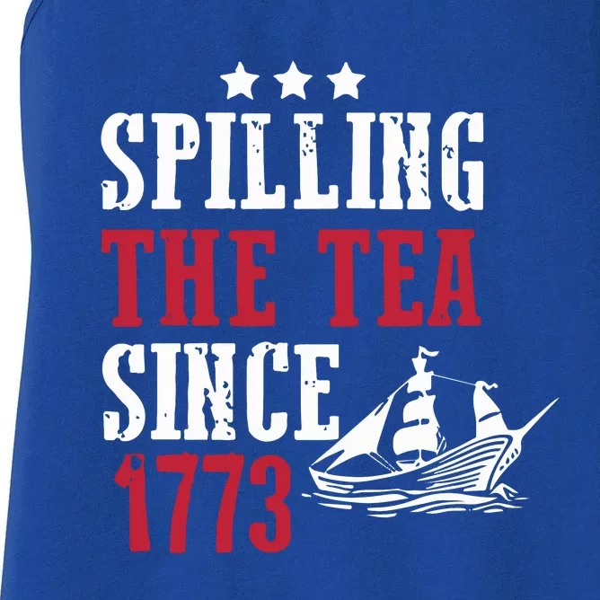 Spilling The Tea Since 1773 Women's Racerback Tank