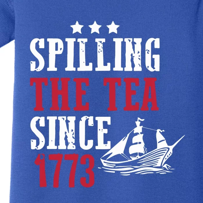 Spilling The Tea Since 1773 Baby Bodysuit