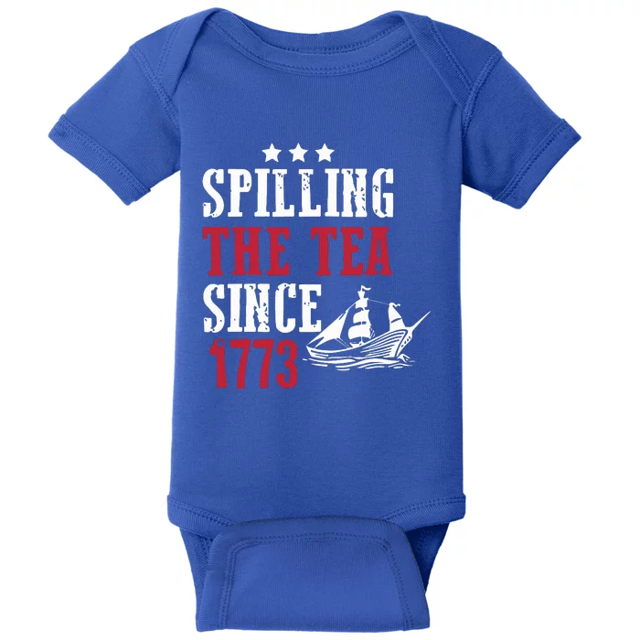 Spilling The Tea Since 1773 Baby Bodysuit