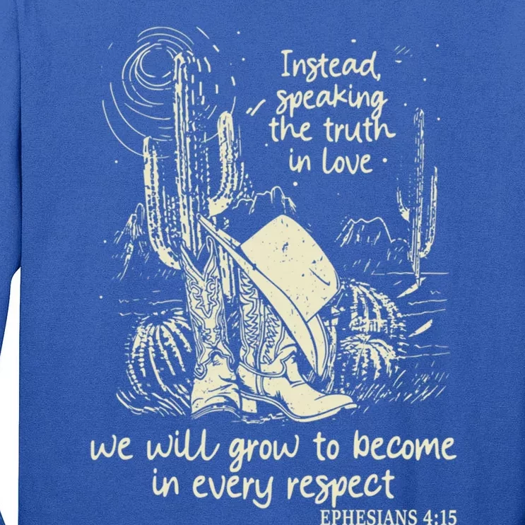 Speaking The Truth In Love Inspirational Christian Cow Gift Tall Long Sleeve T-Shirt