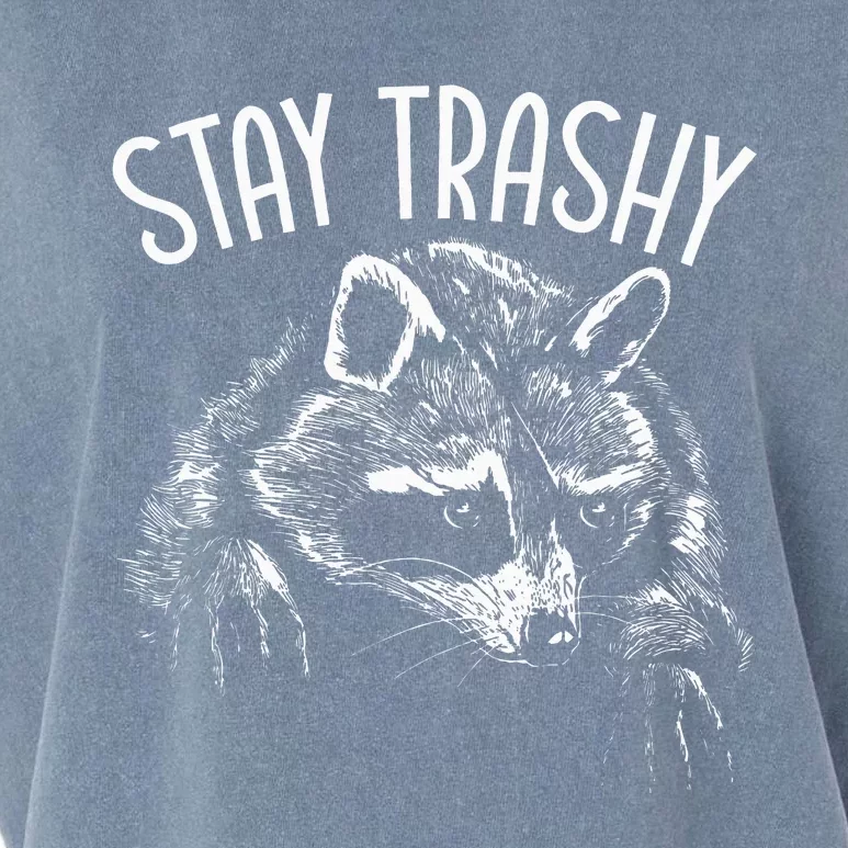 Stay Trashy Trash Pandas Raccoon Lover Wildlife Animal Garment-Dyed Women's Muscle Tee