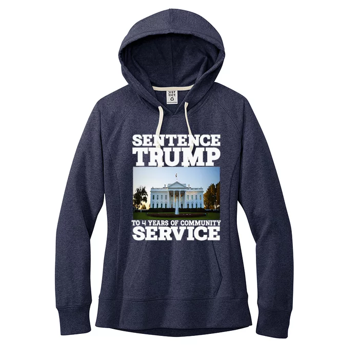 Sentence Trump To 4 Years Of Community Service Women's Fleece Hoodie