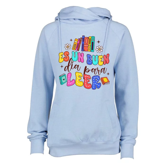 Spanish Teacher Teaching Maestra Es Un Buen Dia Para Leer Womens Funnel Neck Pullover Hood