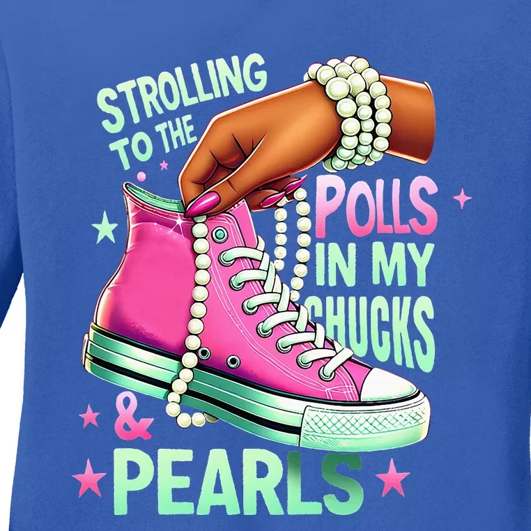 Strolling To The Polls In My Chucks & Pearls Ladies Long Sleeve Shirt