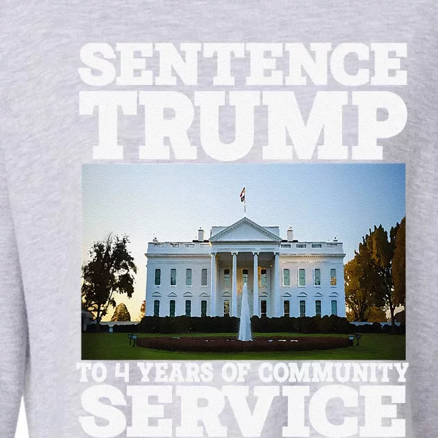 Sentence Trump To 4 Years Of Community Service White House Cropped Pullover Crew