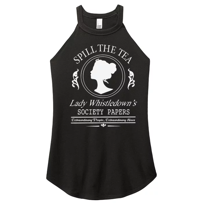 Spill The Tea Lady Whistledowns Women’s Perfect Tri Rocker Tank