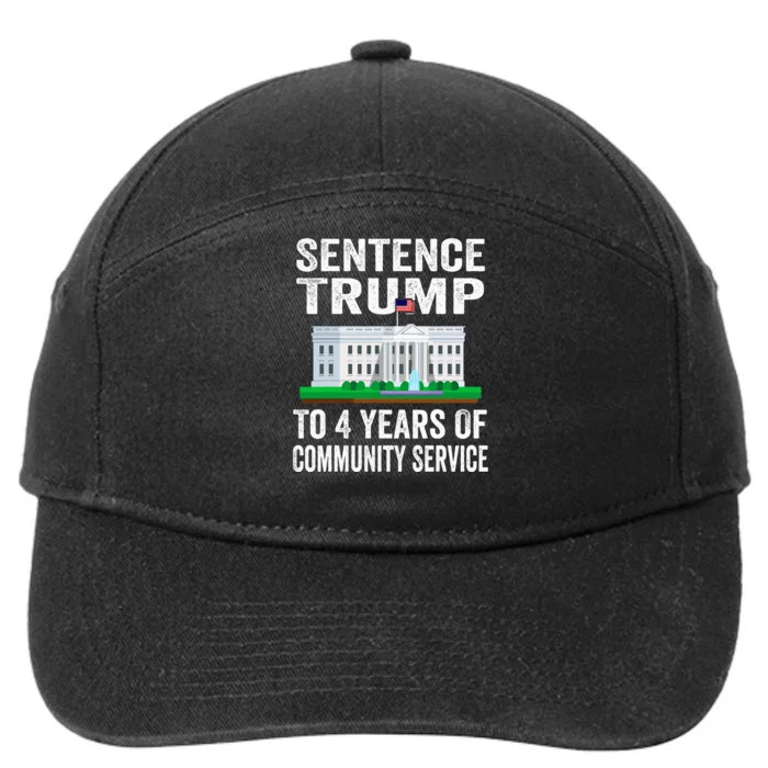 Sentence Trump To 4 Years Of Community Service Political 7-Panel Snapback Hat