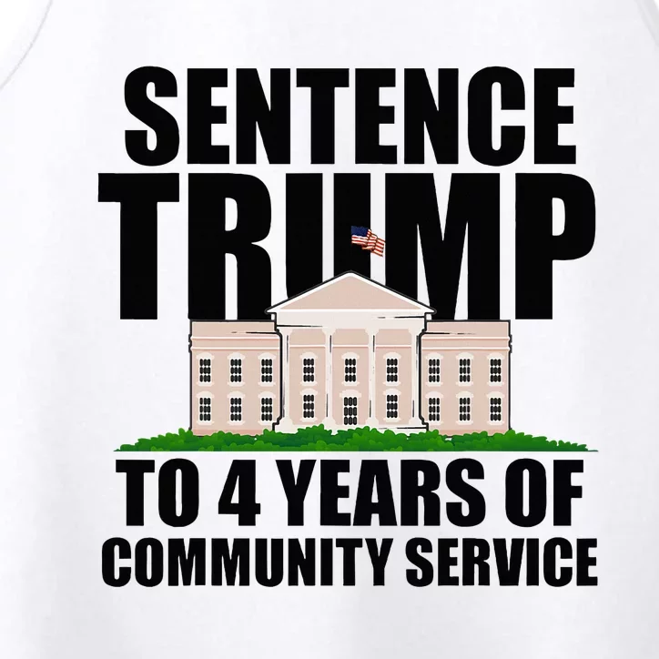 Sentence Trump To 4 Years Of Community Service Performance Tank