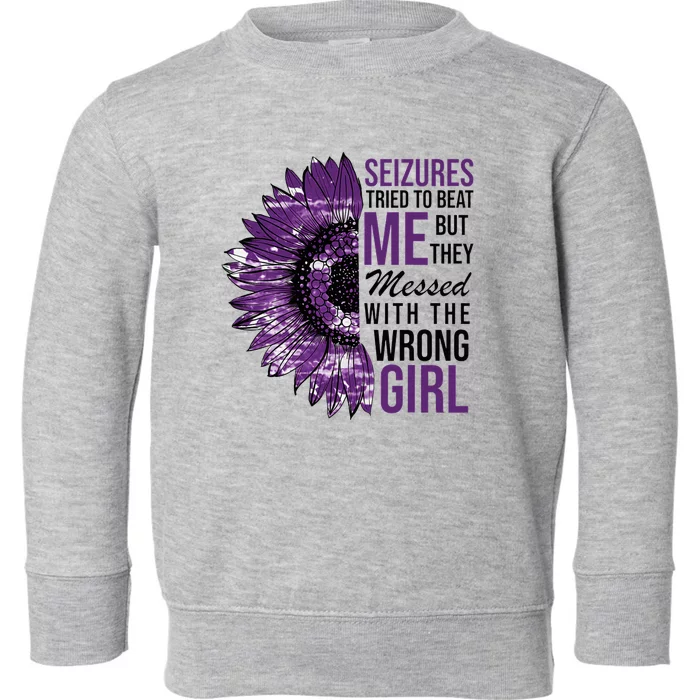 Seizures Tried To Beat Me But They Messed With The Wrong Toddler Sweatshirt