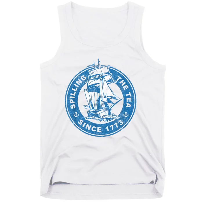 Spilling The Tea Since 1773 Funny US History Teacher Boston Tank Top