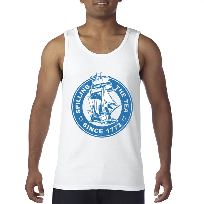 Spilling The Tea Since 1773 Funny US History Teacher Bostonmin Tank Top