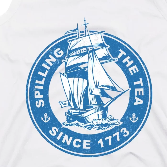 Spilling The Tea Since 1773 Funny US History Teacher Bostonmin Tank Top