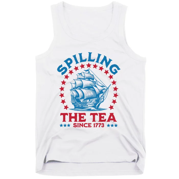 Spilling The Tea Since 1773 Tank Top