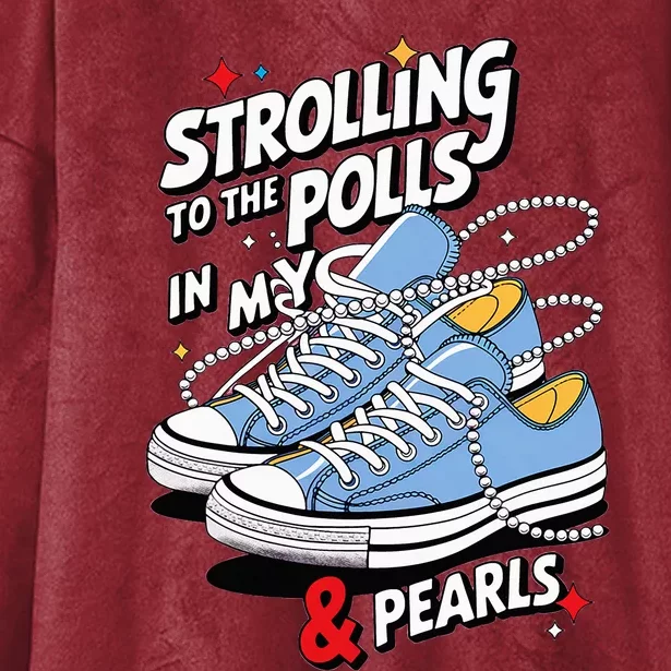 Strolling To The Polls In My Chucks & Pearls Kamala Cat Lady Hooded Wearable Blanket