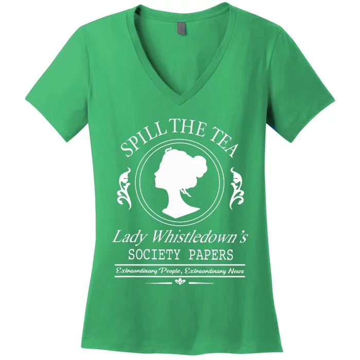 Spill The Tea Lady Whistledown Society Papers Women's V-Neck T-Shirt